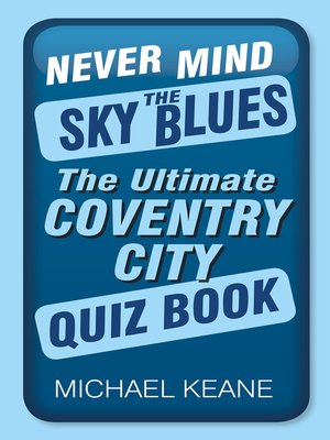 cover image of Never Mind the Sky Blues